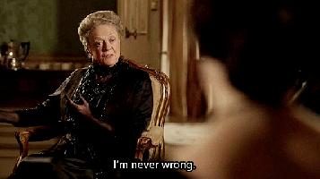 downtonabbey-maggie-violet-imneverwrong-iknoweverything